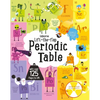 Lift-The-Flap Periodic Table - Board Book