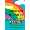 Learn to Draw with Symmetry Book 1 - Paperback