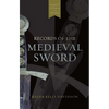 Records of the Medieval Sword - Paperback
