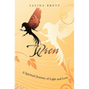 Wren: A Spiritual Journey of Light and Love - Paperback