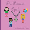 The Precious Opals - Paperback