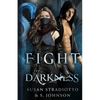 Fight for Darkness - Paperback
