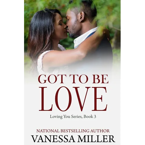 Got To Be Love - Paperback