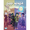 Shy Ninja - Hardcover