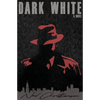 Dark White - Paperback