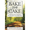 Bake the Cake - Paperback