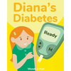 Diana's Diabetes - Paperback