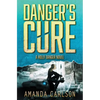 Danger's Cure - Paperback