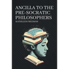 Ancilla to the Pre-Socratic Philosophers - Paperback