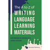 The A To Z Of Writing Language Learning Materials - Paperback