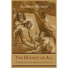 The Holiest of All: An Exposition of the Epistle to the Hebrews - Paperback