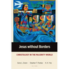 Jesus without Borders: Christology in the Majority World - Paperback