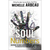 Soul Numbers: Decipher the Messages from Your Inner Self to Successfully Navigate Life - Paperback
