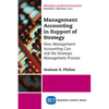 Management Accounting in Support of Strategy: How Management Accounting Can Aid the Strategic Management Process - Paperback