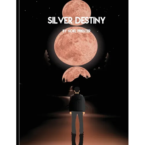 Silver Destiny: From Chaos Begotten - Paperback