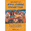 The Secrets of Afro-Cuban Divination: How to Cast the Diloggún, the Oracle of the Orishas - Paperback