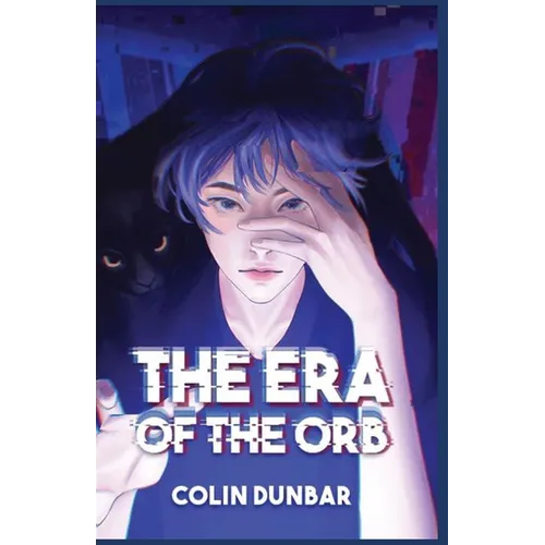 The Era of the Orb: Volume One - Paperback