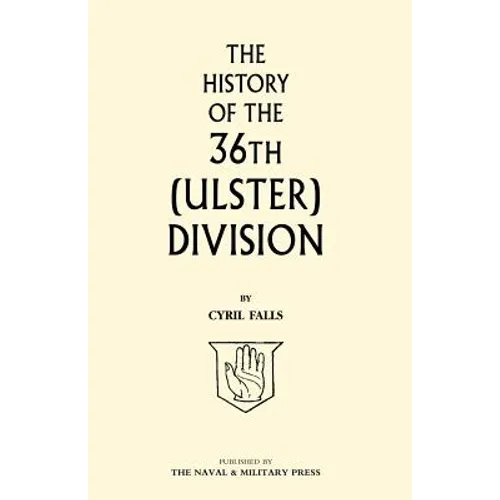 History of the 36th (Ulster) Division - Paperback