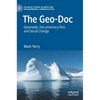 The Geo-Doc: Geomedia, Documentary Film, and Social Change - Hardcover