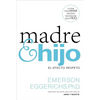 The Madre E Hijo: El Efecto Respeto - Paperback