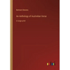 An Anthology of Australian Verse: in large print - Paperback