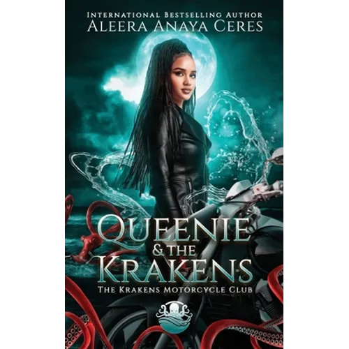 Queenie & the Krakens: The Krakens Motorcycle Club: A Standalone Reverse Harem Romance - Paperback