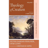 Theology of Creation: The Collected Essays of Peter Damian Fehlner, Ofm Conv: Volume 7 - Paperback