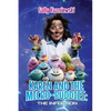 Karen and the Micro-buddies: The Infection - Paperback