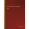 The Orygynale Cronykil of Scotland: Vol. II - Paperback