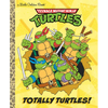 Totally Turtles! (Teenage Mutant Ninja Turtles) - Hardcover