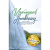 The Unimagined Awakening - Paperback