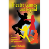 Theatre Games and Beyond - Paperback