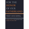 For the Honor of Our Fatherland: German Jews on the Eastern Front During the Great War - Paperback