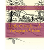 Little Canada ... A Voyageur's Vision - Paperback