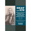 Heat and Ice - Paperback
