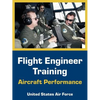 Flight Engineer Training: Aircraft Performance - Paperback