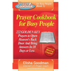 Prayer Cookbook for Busy People (Book 1): 222 Golden Key Prayers - Paperback