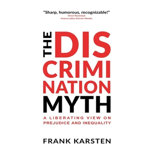 The Discrimination Myth - Paperback