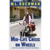 Mid-Life Crisis on Wheels: a bicycle journey around the world - Paperback