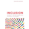Inclusion: Diversity, The New Workplace & The Will To Change - Paperback