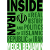 Inside Iran: The Real History and Politics of the Islamic Republic of Iran - Paperback