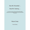 Dear Mr. Rosenthal ... Dear Mr. Gaisberg ... An Account of the making of Moriz Rosenthal's HMV Recordings, Compiled from the Correspondence of the Pia - Paperback