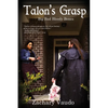 Talon's Grasp: Big Bad Bloody Bones - Paperback