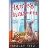 Hairless Harassment - Paperback
