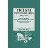 Irish Passenger Lists, 1847-1871. Lists of Passengers Sailing from Londonderry to America on Ships of the J. & J. Cooke Line and the McCorkell Line - Paperback