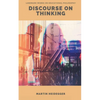 Discourse on Thinking - Paperback