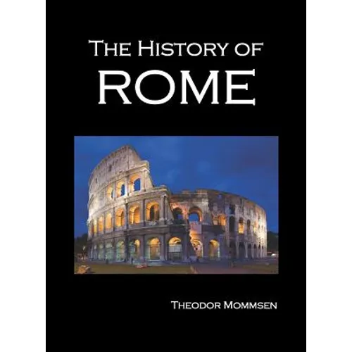 The History of Rome, Volumes 1-5 - Hardcover