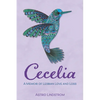 Cecelia: A Memoir of Lesbian Love and Loss - Paperback