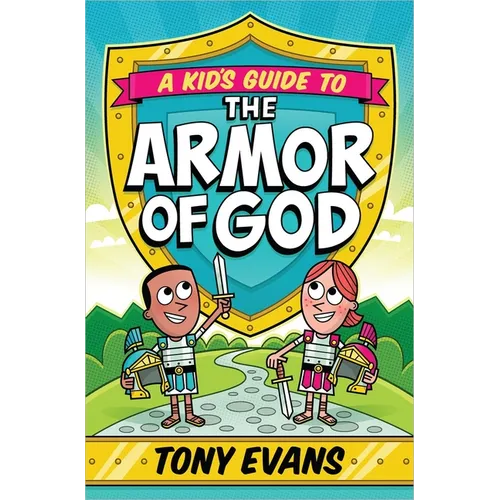 A Kid's Guide to the Armor of God - Paperback