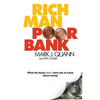 Rich Man Poor Bank: What the banks DON'T want you to know about money - Paperback